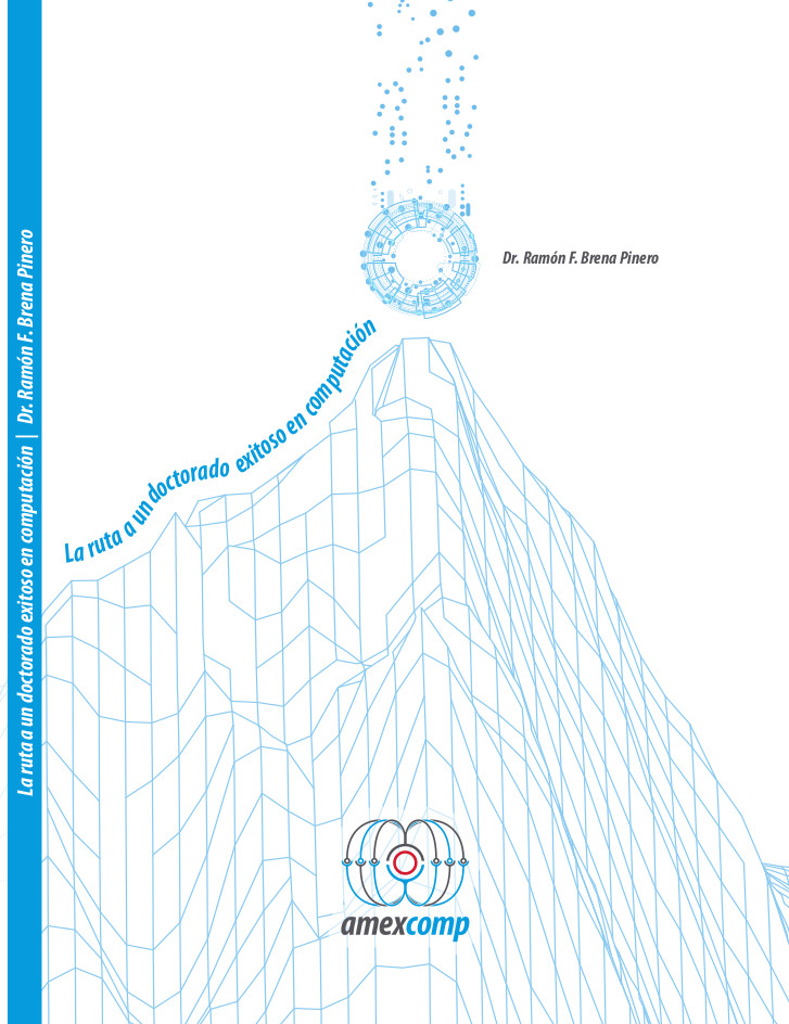 Libro: La Ruta a un Doctorado Exitoso en Computación