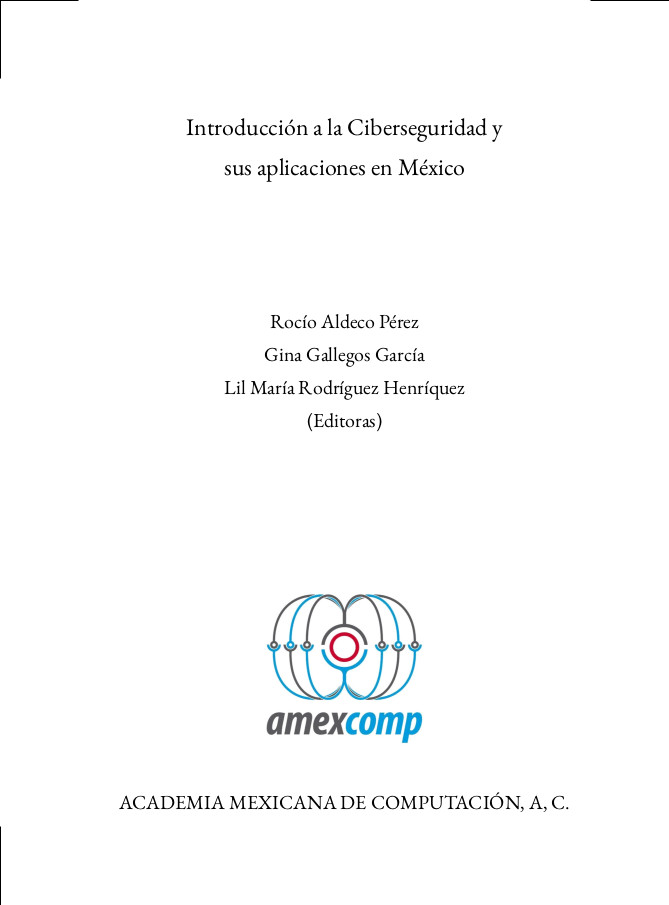 Libro: Introducción a la Ciberseguridad y sus aplicaciones en México
